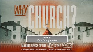 2024.05.19 Why Church? | Part 2: It's a family matter