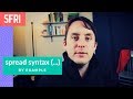 JS Spread Syntax by Example