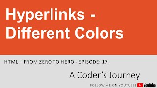 HTML - From Zero to Hero #17 - Hyperlinks - Different Colors