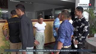 Le centre Te Vaiete ouvre le premier restaurant éphémère du fenua