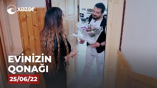 Evinizin Qonağı - Çimnaz Sultanova 25.06.2022