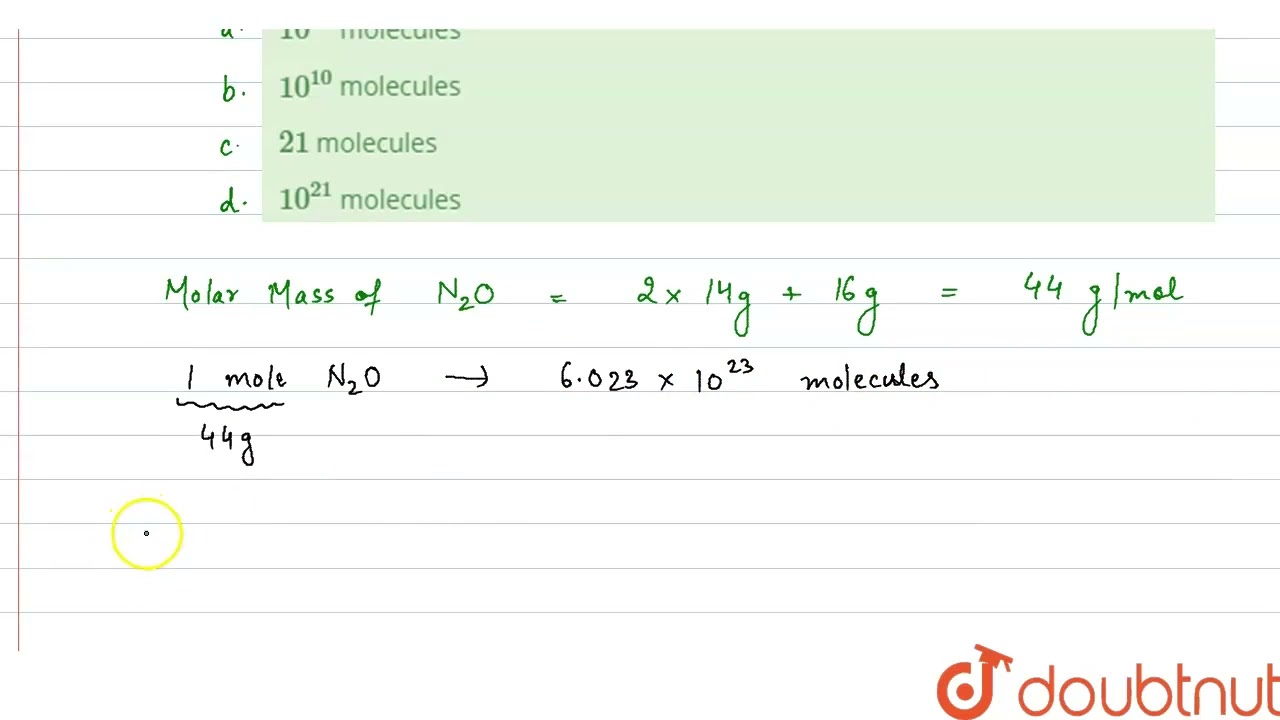 When X Molecules Are Removed From 200 Mg Of N_(2)O. 2.89 Xx 10^(-3 ...