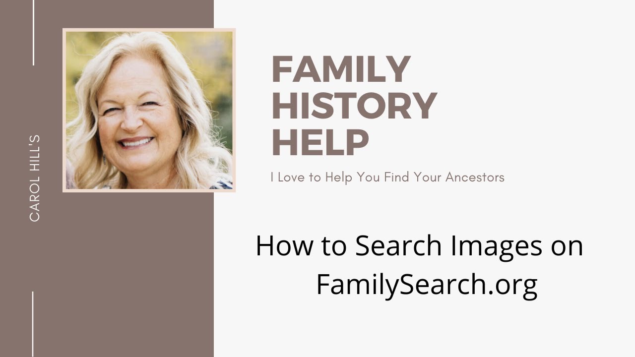 How To Search Images On FamilySearch.org | Family History HELP - YouTube