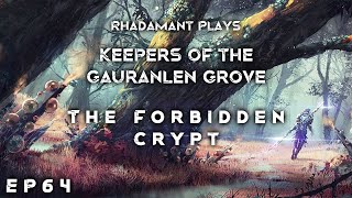 RimWorld Keepers of the Gauranlen Grove - The Forbidden Crypt // EP64