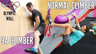 9A CLIMBER VS NORMAL CLIMBER ON THE OLYMPIC BOULDERING WALL