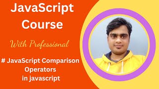 JavaScript Comparison Operators Tutorial in Hindi | javaScript in Hindi | W3 Programmer