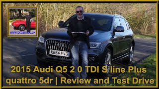 2015 Audi Q5 2 0 TDI S line Plus quattro 5dr | Review and Test Drive