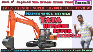 TATA HITACHI Super Ex200Lc Review | TATA HITACHI  Ex200Lc Full Video Review Telugu | Episode.28