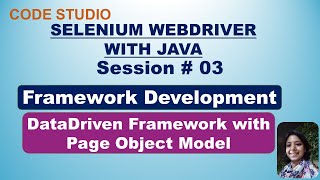 Selenium Webdriver With Java Automation Framework Development #03 | With Practical Demonstration