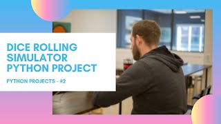 Dice rolling simulator python project | Python Project for beginners #2