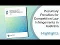 Australia: Pecuniary Penalties for Competition Law Infringements 2018 report highlights