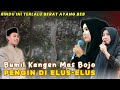 MUMPUNI KANGEN GUS FITROH PENGIN DI ELUS-ELUS | CERAMAH NGAPAK LUCU USTADZAH MUMPUNI HANDAYAYEKTI