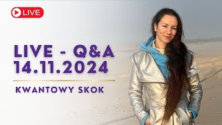 KWANTOWY SKOK Live - Q\u0026A 14.11.2024