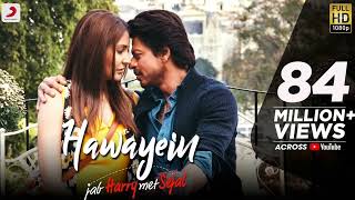 Hawayein Lyric Video | Jab Harry Met Sejal  | Shah Rukh Khan, Anushka   Arijit Singh Pritam