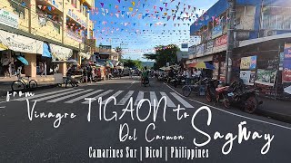 From Vinagre TIGAON to Del Carmen SAGÑAY | Camarines sur | Bicol | Virtual Tour Ride | #travelvlog