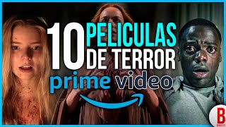 TOP 10 Mejores PELÍCULAS de TERROR en AMAZON PRIME VIDEO 2023