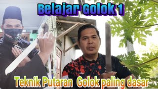 🔴 Belajar Golok 1, Teknik permainan golok paling dasar