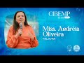 CIBEMP Brasil 2024: Miss. Andrea Oliveira