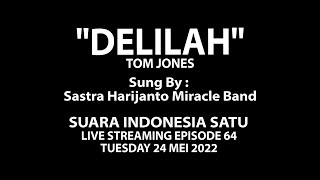 DELILAH (By. Tom Jones) - Harry Sastra