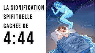 La signification spirituelle cachée de 444