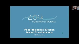 Post-Presidential Election Market Considerations Webinar, November 2024