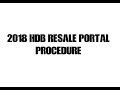 2018 NEW HDB RESALE PORTAL PROCEDURE