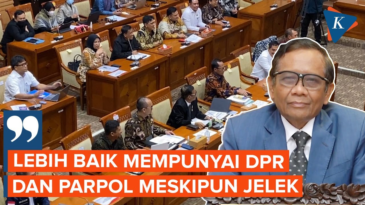 Warganet Minta DPR-Parpol Dibubarkan, Mahfud Sebut Keduanya Dibutuhkan ...