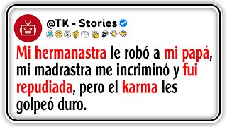 Mi hermanastra le robó a mi papá, mi madrastra me incriminó y fui repudiada, pero el karma les...