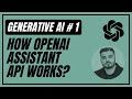 1. How To Use OpenAI Assistant API using Python | Generative AI | GPT 4 | Chatbot
