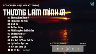 Thương Lắm Mình Ơi - Phạm Thiêng Ngân ( Lofi Ver ) Đêm nằm lại nhớ mình ơi | Nhạc Bolero Lofi Chill