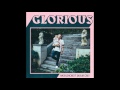 MACKLEMORE FEAT SKYLAR GREY - GLORIOUS