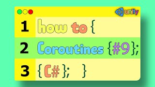 Unity How To C# - Coroutines ( EP: 9 )