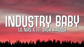 Lil Nas X - Industry baby (LYRICS) ft. Jack Harlow
