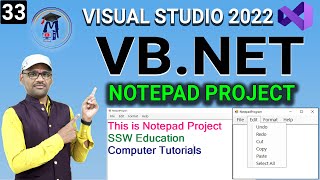 L33 Vb.Net Notepad Program | Notepad Mini Project in Vb.net | How to create notepad in vb.net