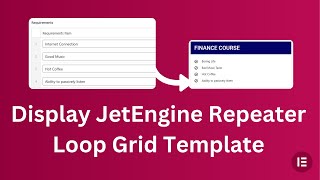 Display JetEngine Repeater Fields in Elementor Loop Grid Template