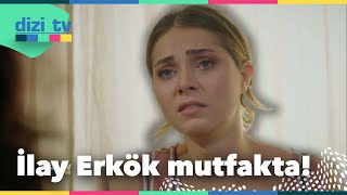 İlay Erkök mutfakta yeteneklerini sergiledi! | Dizi TV