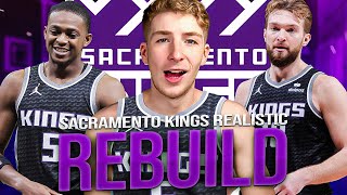 SACRAMENTO KINGS REALISTIC REBUILD IN NBA 2K23!