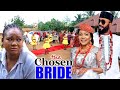 The Chosen Bride  (NEW RELEASED) Racheal Okonkwo Latest movie 2024