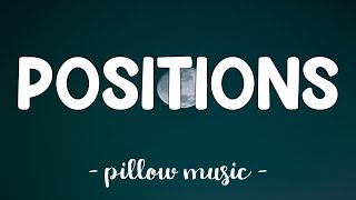 Positions - Ariana Grande (Lyrics) 🎵