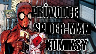 Kompletní průvodce českými SPIDER-MAN komiksy (2023)