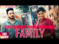 Family | Kamal Khaira Feat Preet Hundal | Latest Punjabi Song 2017