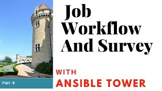 Ansible Tower workflow template and Survey | Ansible automation |RHEL7 |CentOS7