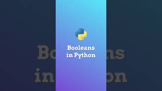 Booleans in Python - Beginner Python Ep. 4