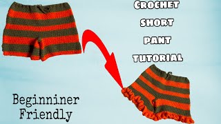 CROCHET SHORT PANT TUTORIAL | BEGINNER FRIENDLY