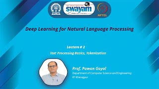 Lecture 02 : Text Processing Basics, Tokenization