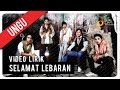 UNGU - Selamat Lebaran | Video Lirik