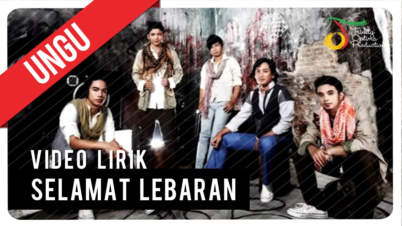 Ungu - Selamat Lebaran Ungu - Selamat Lebaran