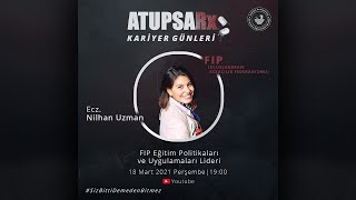 ULUSLARARASI ECZACILIK FEDARASYONU [FIP] | ATUPSARx KARİYER GÜNLERİ 🎓