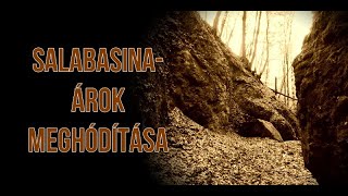 Salabasina-árok meghódítása