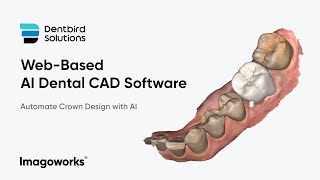 Dentbird Crown | Web-based AI Dental CAD (2023 Mar)